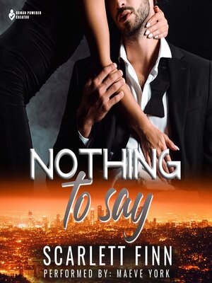 cover image of Nothing to Say